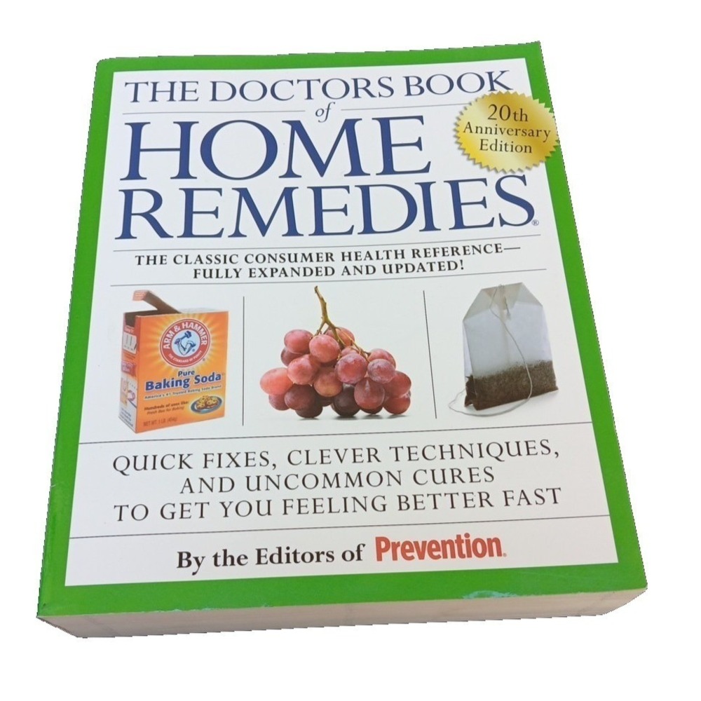 The Doctor Book of Home Remedies 20th Anniversary Edition Prevention Rodale 2009